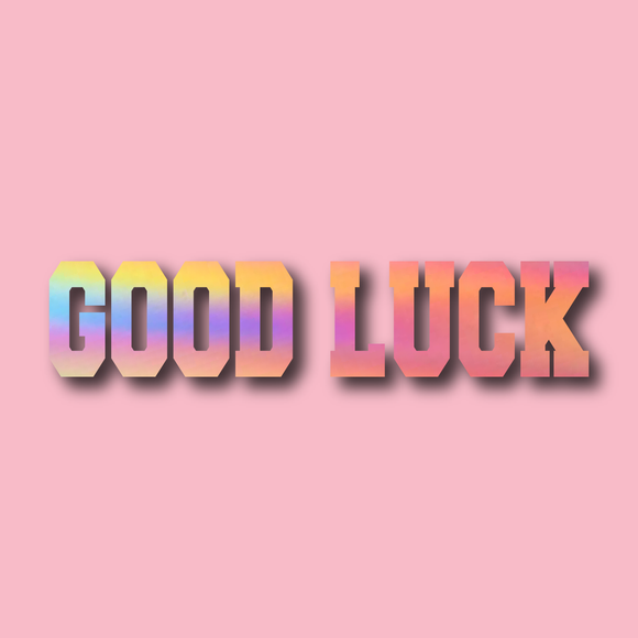 Old College Try Good Luck Decal