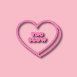 Marshmallow Too Slow Heart Decal